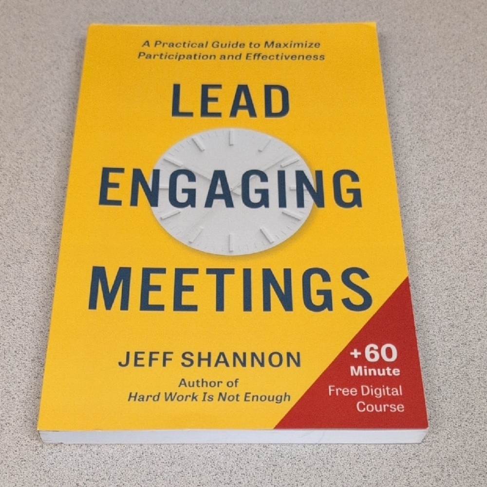 Lead Engaging Meetings Paperback Book By Jeff Shannon